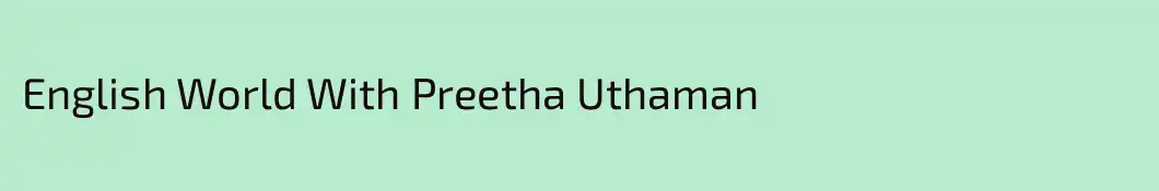 English World With Preetha Uthaman